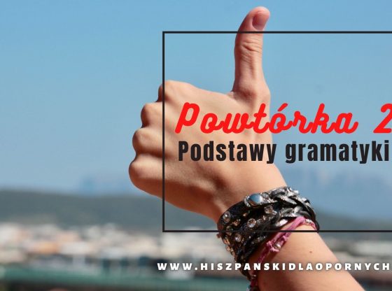 krótka gramatyka hiszpańska